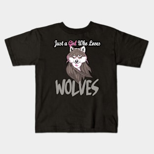 Just A Girl Who Loves Wolves Kids T-Shirt